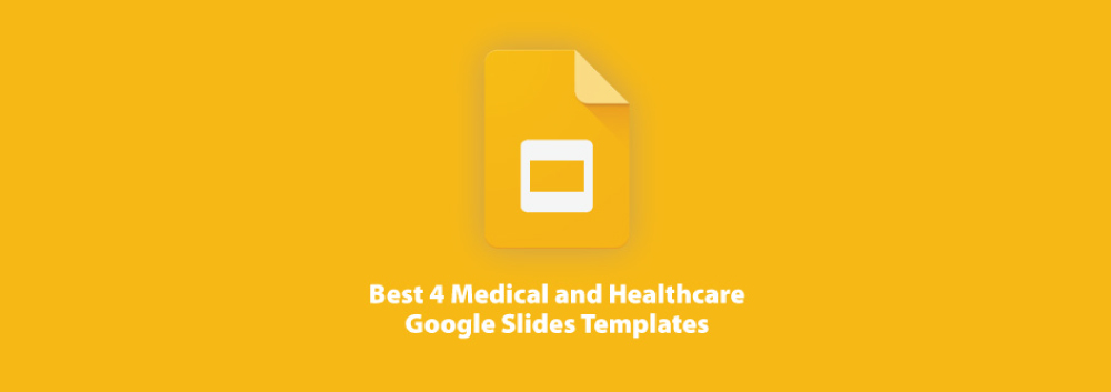 Best 4 Medical Google Slides Presentation Templates